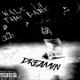 Walk In The Dark (Explicit)