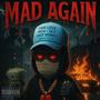 Mad Again (feat. Lilcoop56) [Explicit]