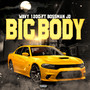 Big Body (Explicit)