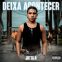 Deixa Acontecer (Explicit)