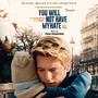 You Will Not Have My Hate (Original Motion Picture Soundtrack)