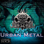 Urban Metal