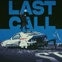 Last Call