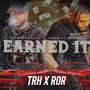 earned it (feat. JeffJordan) [Explicit]