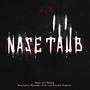 Nase Taub (feat. Prophet Andi & Digital Enemies) [Explicit]