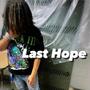 Last Hope (Explicit)