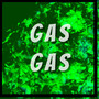 Gas Gas (Explicit)