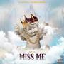 MISS ME (Explicit)