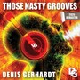 Those Nasty Grooves (2025 Remaster)