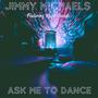 Ask Me To Dance (feat. Kayla Jacobs) [Remastered]
