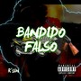 Bandido Falso (Explicit)