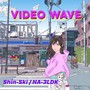 Video Wave