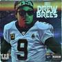 Drew Brees (Explicit)