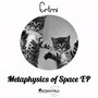 Metaphysics of Space EP