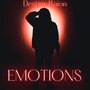 EMOTIONS