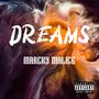 DREAMS (Explicit)