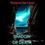 Shadow of Death (Explicit)