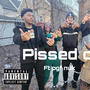 Pissed off (feat. PGF Nuk) [Explicit]