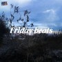 Friday Beats