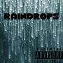 Raindrops (Explicit)