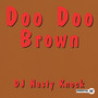 Doo Doo Brown (Explicit)