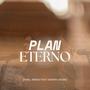 Plan Eterno (feat Sandra Galmes)