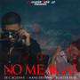 No Me Sigas (Explicit)