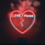 Love Faker (Explicit)