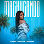 MACHUCANDO (Explicit)