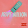 Kope Billion (Explicit)