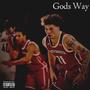 Gods Way (Explicit)