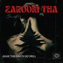 ZAROORI THA (AGAR TUM SAATH HO DRILL) [Explicit]