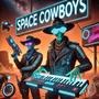 Spacecowboys (feat. Sureck LM Music) [Explicit]