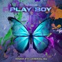 Play Boy (Explicit)