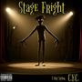 Stage Fright (Explicit)