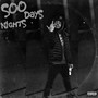 500 Days 500 Nights (Explicit)