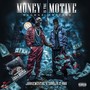 Money Is the Motive Deluxe Edition (Explicit)