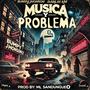 MÚSICA Y PROBLEMA (feat. BUMPY JHONSON & DARLIN KM) [Explicit]