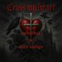 Cross My Heart (feat. Şvbxrbia)