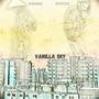 Vanilla Sky (feat. Spotlite) [Explicit]