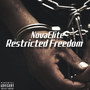 Restricted freedom (Explicit)