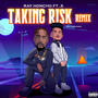 Taking Risk Remix (feat. xvrvrx)