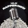 Rapper Now (Explicit)