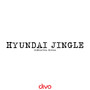 Hyundai Jingle