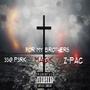 For My Brothers (feat. Z-Pac & Magik) [Explicit]