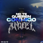 No Te Quieren Conmigo X Anuel (Remix)