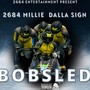 Bobsled (feat. Dalla Sign) [Explicit]