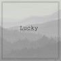 Lucky