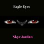 Eagle Eyes