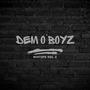 Dem O'Boyz Mixtape, Vol. 2 (Explicit)